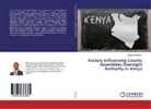 Shadrack Mutisya - Factors Influencing County Assemblies Oversight Authority in Kenya