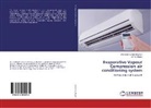 Shailendra Singh Chauhan, S. P. S. Rajput, S.P.S. Rajput - Evaporative-Vapour Compression air conditioning system