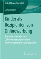 Sonja Kröger - Kinder als Rezipienten von Onlinewerbung