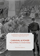 Vicki Ann Cremona - Carnival and Power