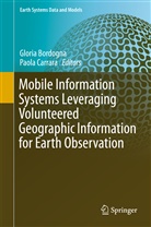 Glori Bordogna, Gloria Bordogna, Carrara, Carrara, Paola Carrara - Mobile Information Systems Leveraging Volunteered Geographic Information for Earth Observation