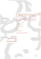 Catherin Dale, Catherine Dale, Overell, Overell, Rosemary Overell - Orienting Feminism