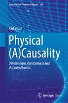 Karl Svozil - Physical (A)Causality