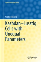 Cédric Bonnafé - Kazhdan-Lusztig Cells with Unequal Parameters