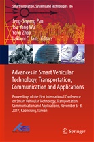 Lakhmi C. Jain, Jeng-Shyang Pan, Tsu-Yan Wu, Tsu-Yang Wu, Yong Zhao, Yong Zhao et al - Advances in Smart Vehicular Technology, Transportation, Communication and Applications