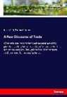 Josia Child, Josiah Child, Thomas Culpeper - A New Discourse of Trade