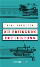 Nina Verheyen - Die Erfindung der Leistung