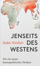 Stefan Weidner - Jenseits des Westens