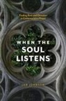 Jan Johnson - When the Soul Listens