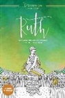 Eugene H. Peterson, The Navigators - Ruth: Discovering Your Place in God's Story