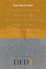 The Navigators, Navpress, The Navigators - Your Life in Christ