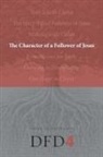 The Navigators, Navpress, The Navigators - The Character of a Follower of Jesus