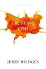 Jerry Bridges - Trusting God