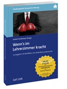 Herber Asselmeyer, Herbert Asselmeyer - Wenn's im Lehrerzimmer kracht