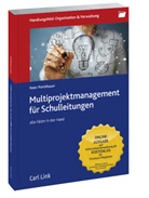 Peter Pürckhauer, Pete Pürckhauer, Peter Pürckhauer - Multiprojektmanagement für Schulleitungen