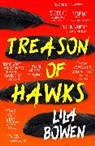 Lila Bowen - Treason of Hawks