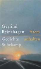 Gerlind Reinshagen - Atem anhalten