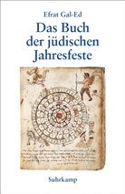 Efrat Gal-Ed - Das Buch der jüdischen Jahresfeste