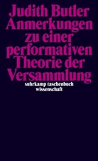 Judith Butler - Anmerkungen zu einer performativen Theorie der Versammlung