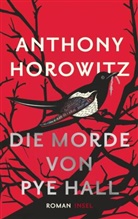 Anthony Horowitz - Die Morde von Pye Hall