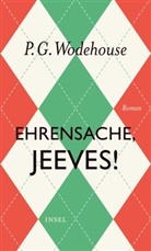 P G Wodehouse, P. G. Wodehouse, P.G. Wodehouse - Ehrensache, Jeeves!