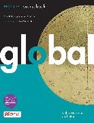 Robert Campbell, Jackie McAvoy, Rob Metcalf, Julie Moore, Kate Pickering, Adrian Tennant - Global Beginner Student Book with eworkbook et ebook Pack