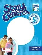 Mo Choy, Viv Lambert - Story Central Level 5 Student Book + eBook Pack