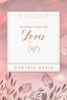 Cynthia Heald - Becoming a Woman Who Loves