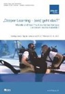Christian F. Freisleben-Teutscher, Wolfgang Gruber, Johann Haag, Josef Weißenböck, Christian F. Freisleben-Teutscher, Wolfgang Gruber... - 'Deeper Learning - (wie) geht das?'