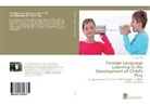 Yongho Kim - Foreign Language Learning in the Development of Child's Play