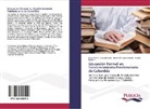 Néstor Ayerve P., Alexandra García Forero, Olga Marina García Norato - Educación Formal en Establecimiento Penitenciario de Colombia