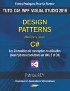 Patrice Rey - Design patterns illustres avec c#