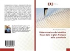 Pierre Sébastien Chey Mukandu - Détermination du bénéfice fiscal dans le plan français et le syscohada