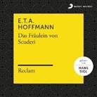 E T A Hoffmann, E.T.A. Hoffmann, Ernst Theodor Amadeus Hoffmann, Hans Sigl - Das Fräulein von Scuderi, 3 Audio-CDs (Audio book)