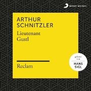 Schnitzler Arthur, Arthur Schnitzler, Arthur Scnitzler, Hans Sigl - Lieutenant Gustl, 2 Audio-CDs (Audio book)