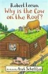 Robert Leeson - Why is the Cow on the Roof
