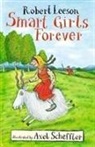 Robert Leeson, Axel Scheffler, Scheffler Axel - Smart Girls Forever