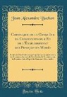 Jean Alexandre Buchon - Chronique de la Conquête de Constantinople Et de l'Établissement des Français en Morée