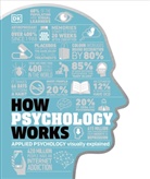 Catherin Collin, Catherine Collin, DK, Joannah Ginsb Ganz, J Hemmings, Jo Hemmings... - How Psychology Works