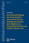 Daniel Jipp - Die Berücksichtigung des Vorverhaltens einer Person bei der Abwägung zwischen dem Allgemeinen Persönlichkeitsrecht und Artikel 5 Absatz 1 GG