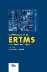 Jens Braband, Paolo de Cicco, Patrick Deutsch, Poul Frosig, Klaus Konrad, Libor Lochman... - Compendium on ERTMS