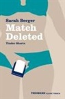 Sarah Berger - Match Deleted