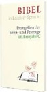 Diete Bauer, Dieter Bauer, Claudi Ettl, Claudio Ettl, Paulis Mels, Anja Janik... - Bibel in Leichter Sprache - Lesejahr C