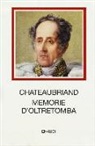 François-René de Chateaubriand, I. Rosi, F. Vasarri - Memorie d'oltretomba