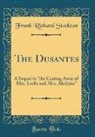 Frank Richard Stockton - The Dusantes