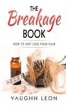 Vaughn Leon McCall - The Breakage Book