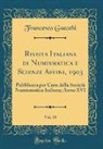 Francesco Gnecchi - Rivista Italiana di Numismatica e Scienze Affini, 1903, Vol. 16