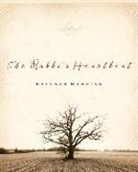 Brennan Manning - The Rabbi's Heartbeat