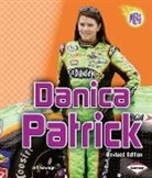 Jeff Savage - Danica Patrick, 2nd Edition