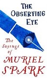 Muriel Spark, Penelope Jardine - The Observing Eye